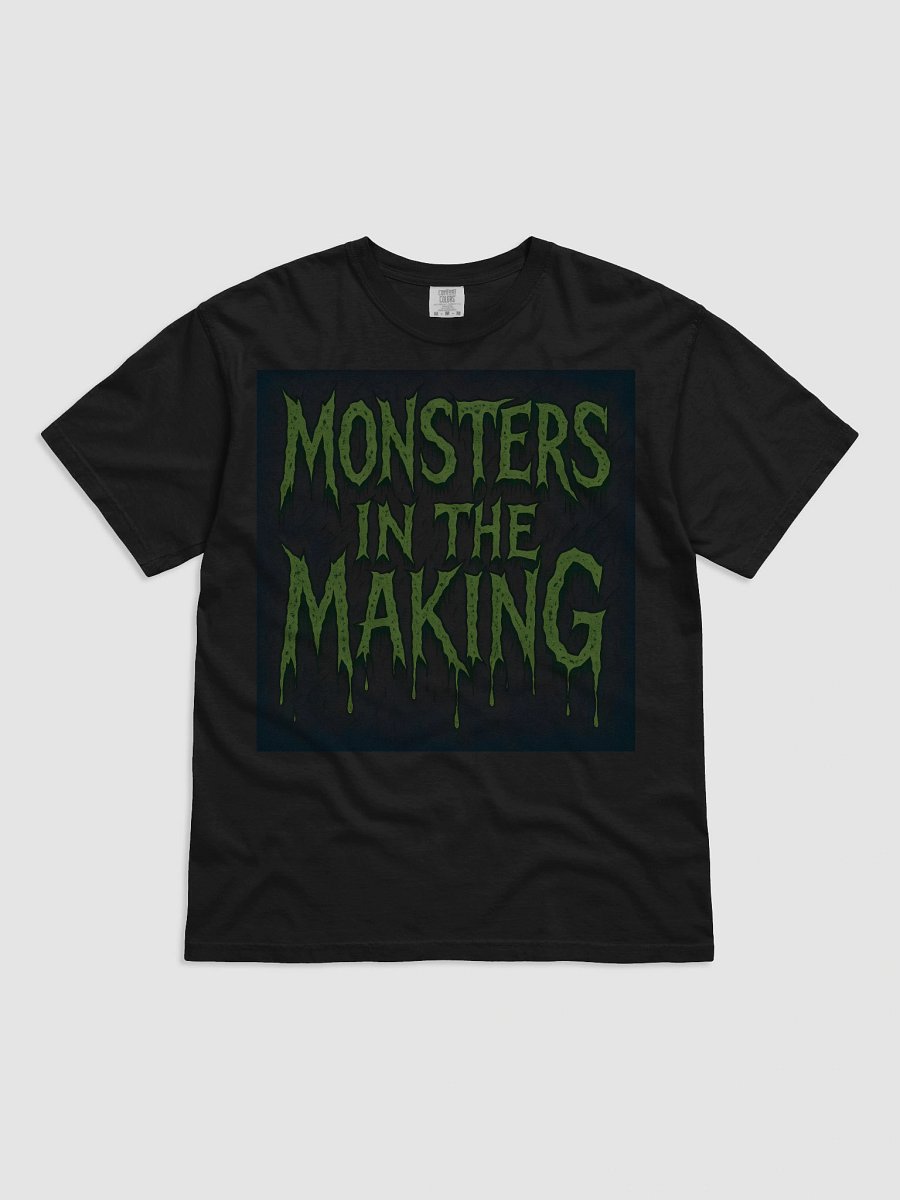 Monsters in the Making Tee product image (1)