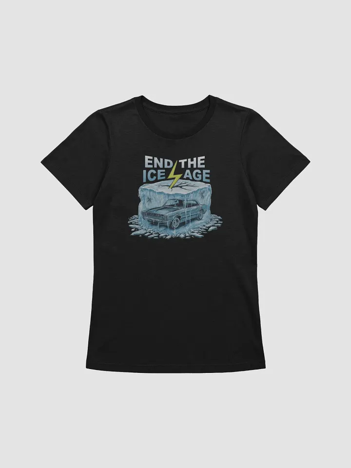 End The Ice Age! (Women's) product image (1)