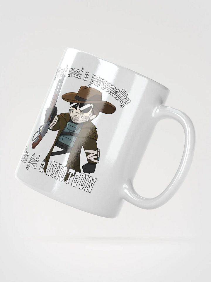 I Don't Need a Personality White Mug product image (2)