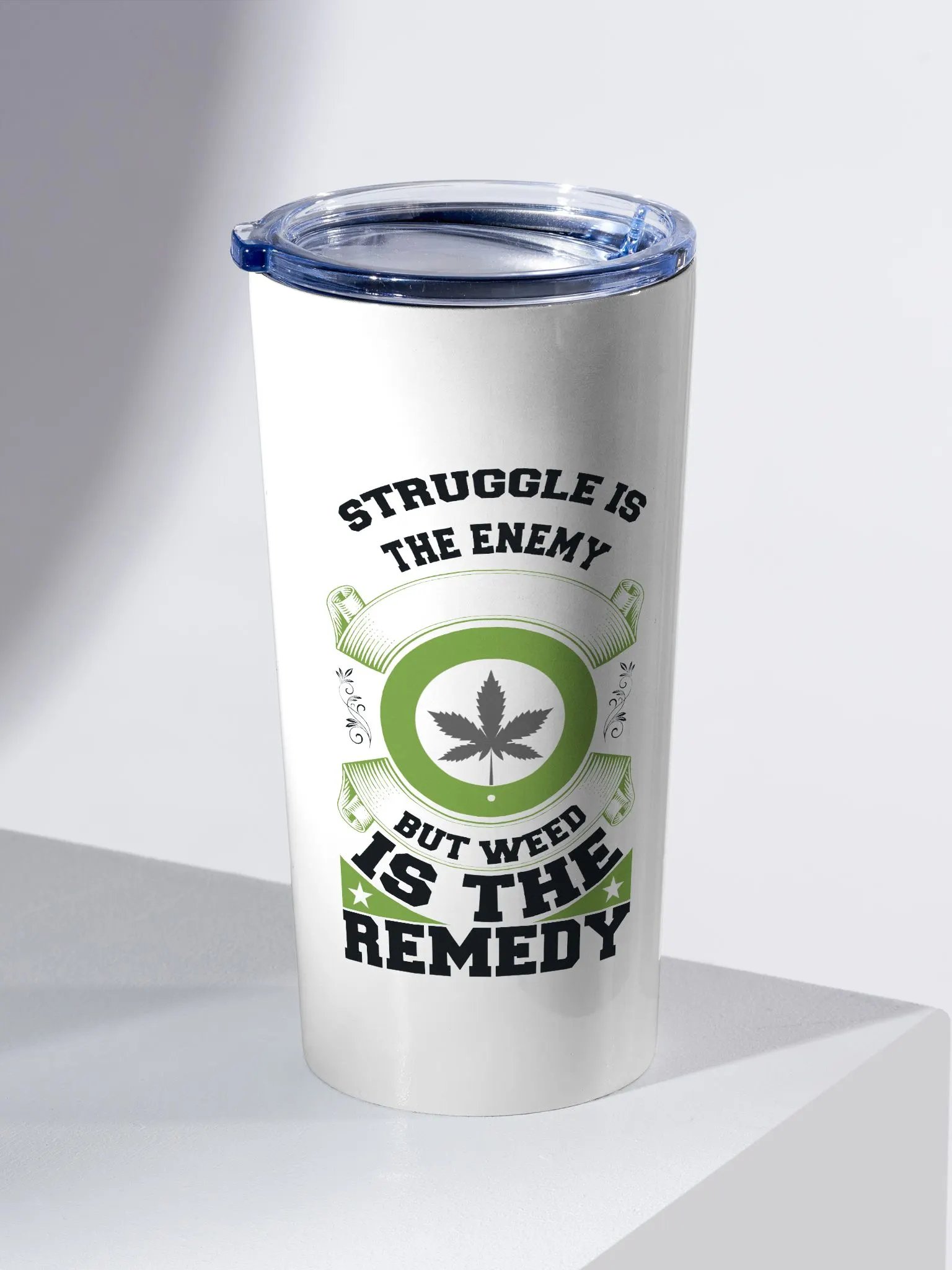 Struggle is the Enemy, but Weed is the Remedy - Adult Tumbler product image (2)