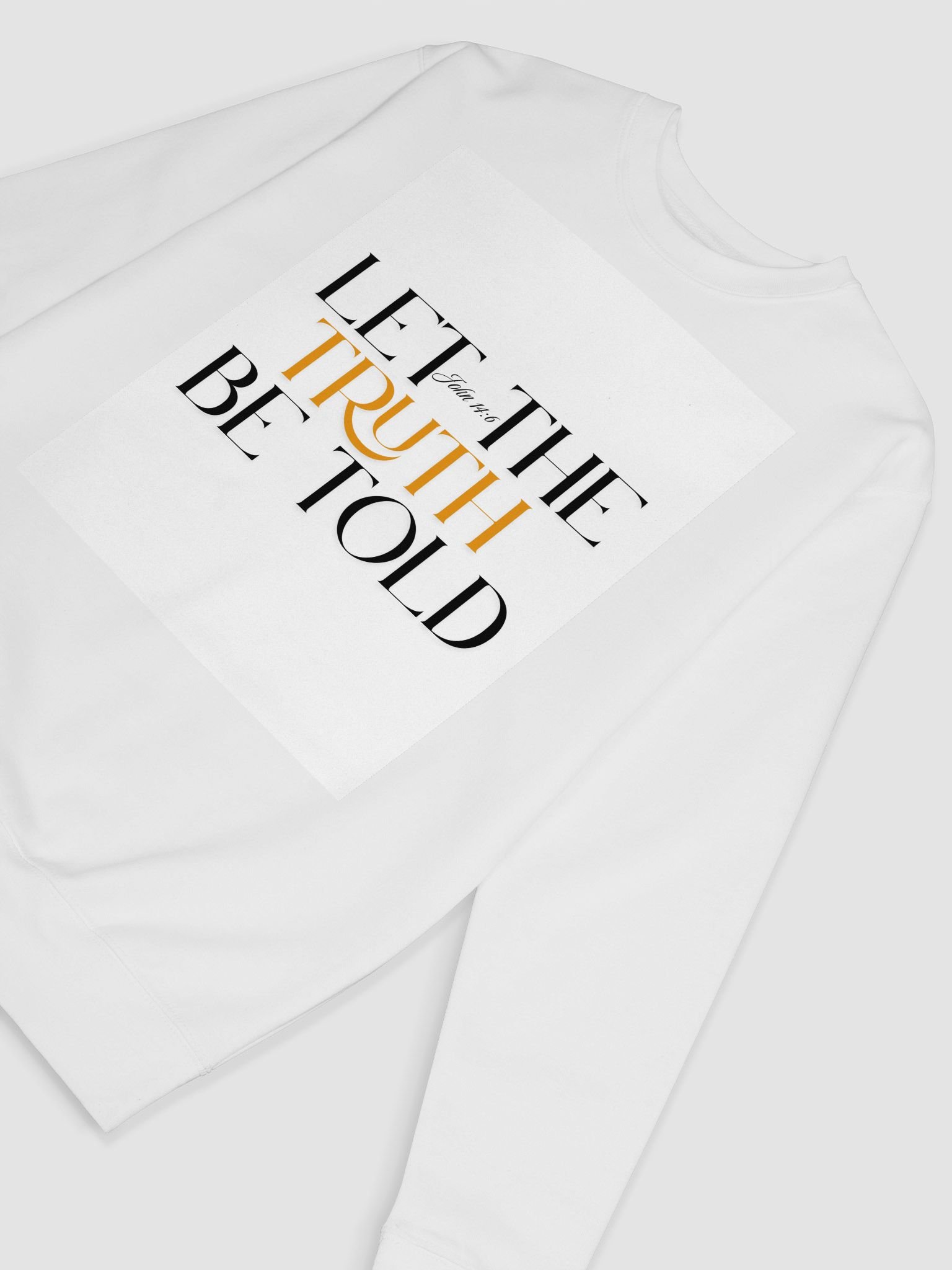 LET THE TRUTH BE TOLD SWEAT TOP product image (6)