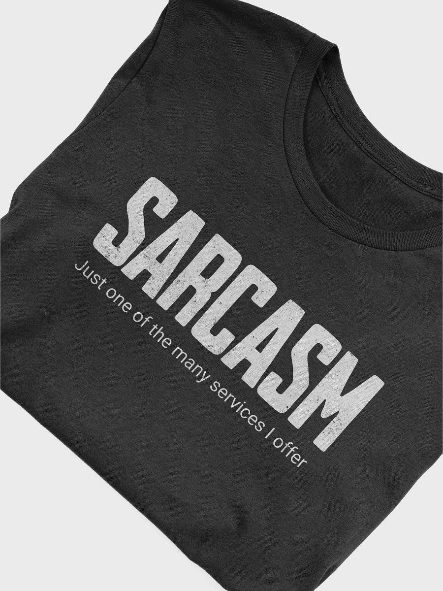 Sarcasm ( Unisex) product image (3)