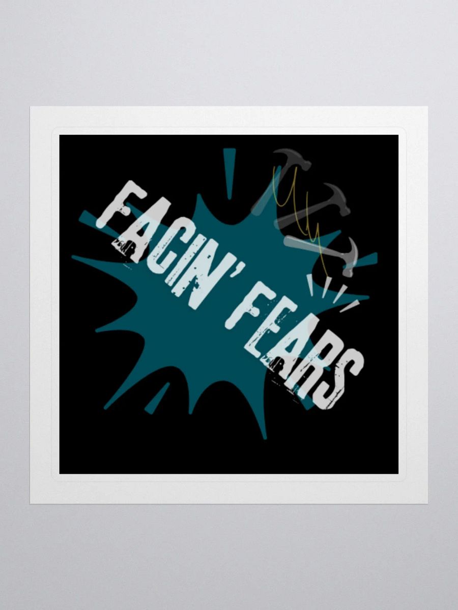 Facin' Fears Sticker product image (3)