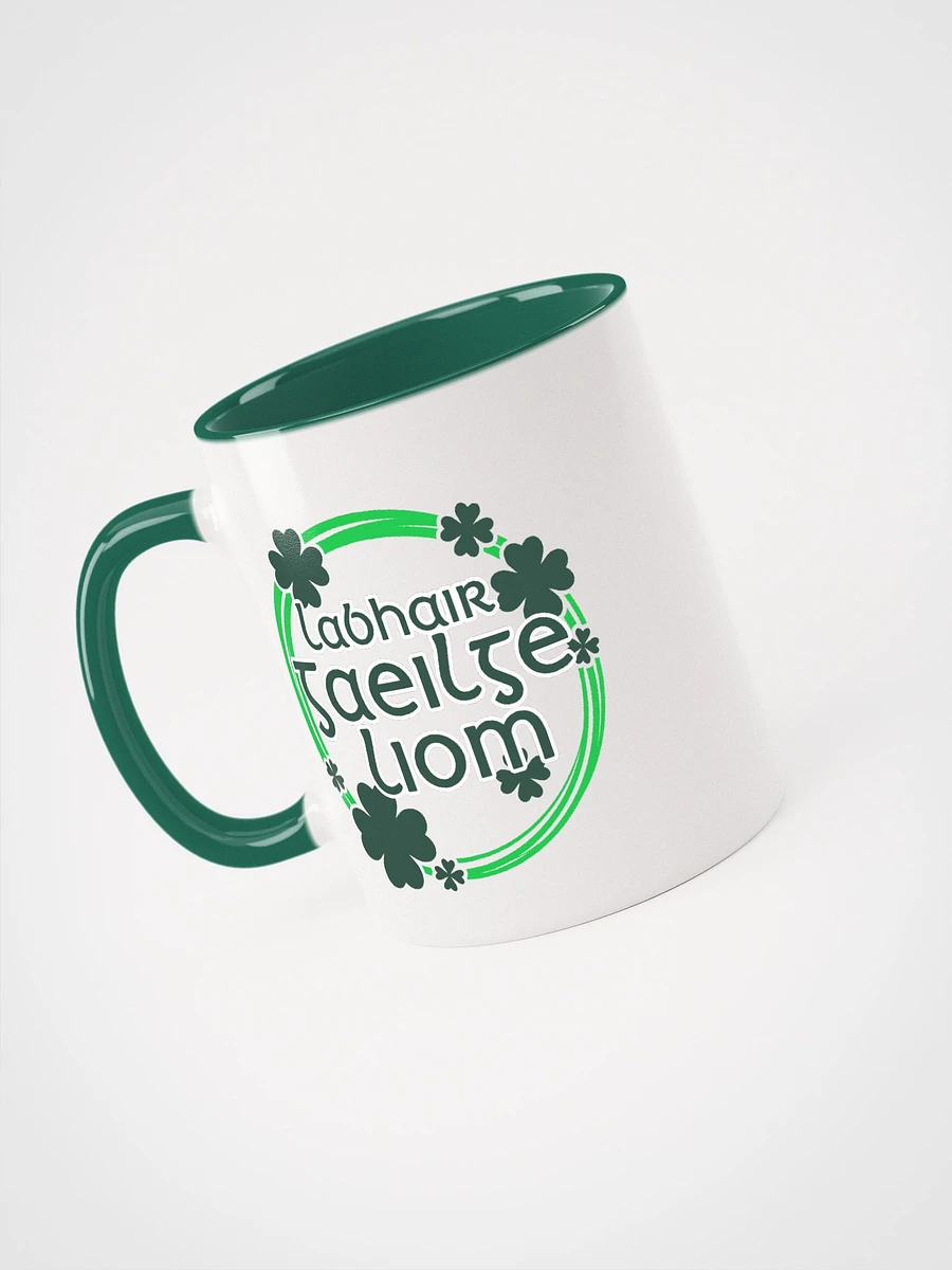 Speak Irish To Me - Labhair Gaeilge Liom Mug for Cupán Tae product image (4)