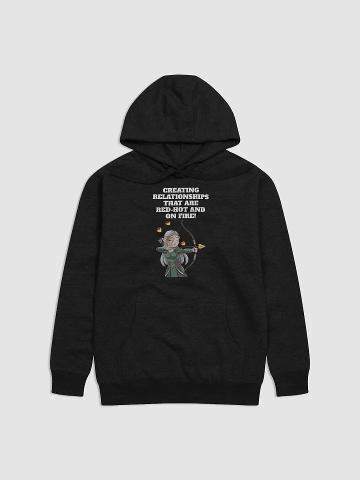 Creating Relationships That Are Red-Hot And On Fire! Valentine's Day Hoodie product image (1)