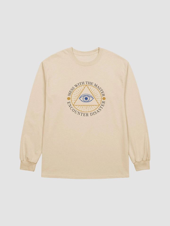 Mess With The Master, Encounter Disaster - Gildan Ultra Cotton Long Sleeve T-Shirt product image (2)
