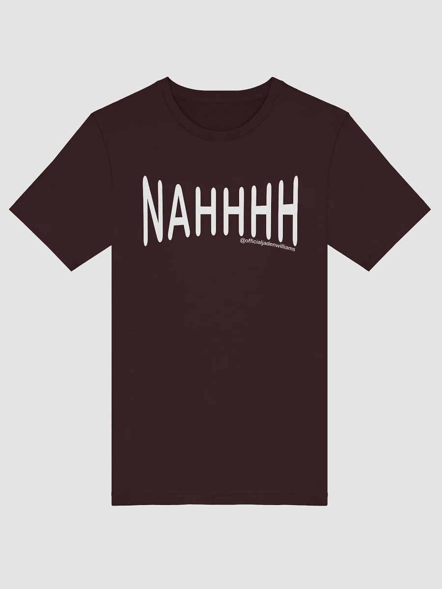 NAHHHH (T-Shirt) product image (1)