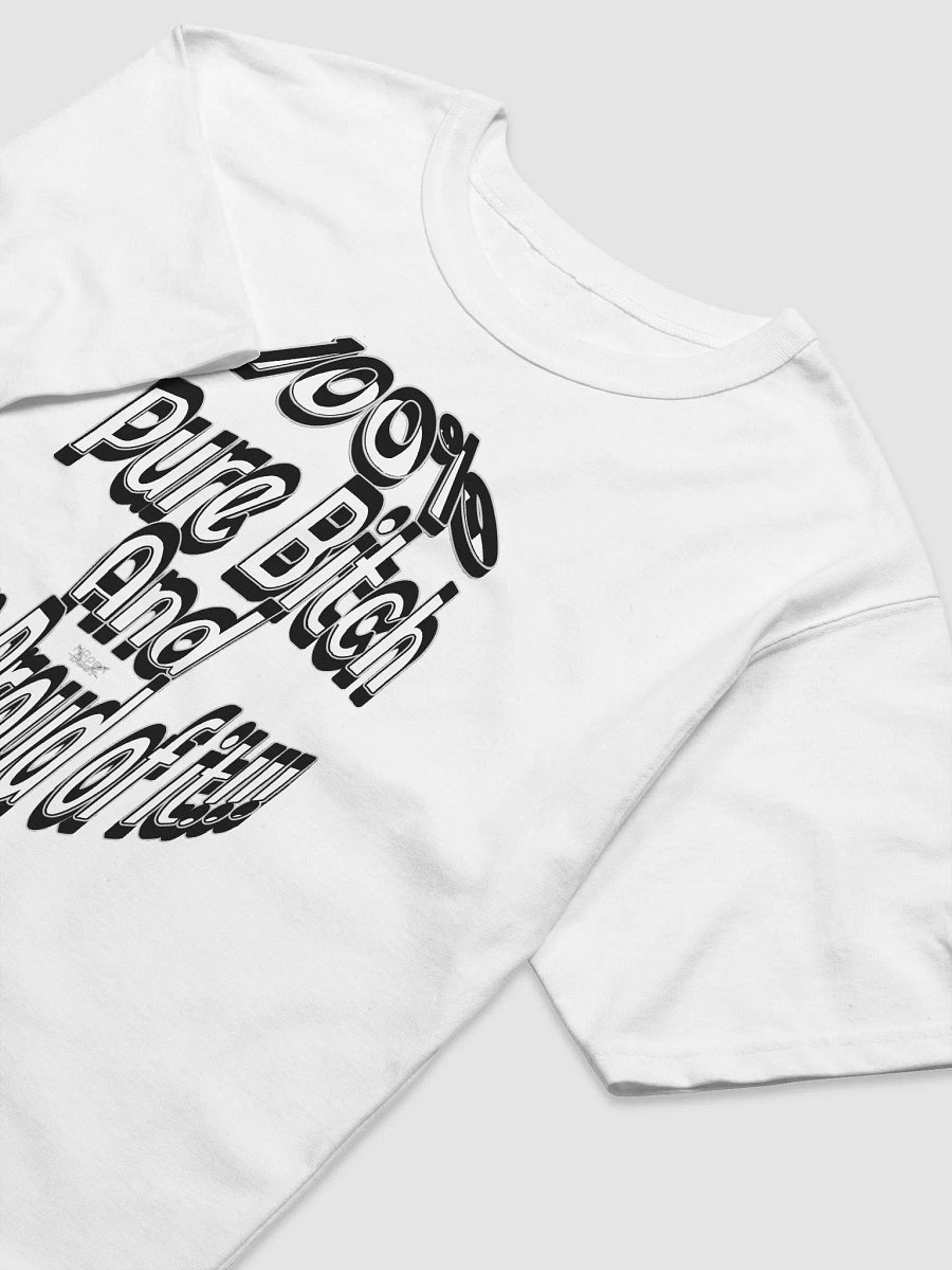 100% Pure Bitch and Damn Proud of it - 04 - Relaxed-Fit T-Shirt product image (3)