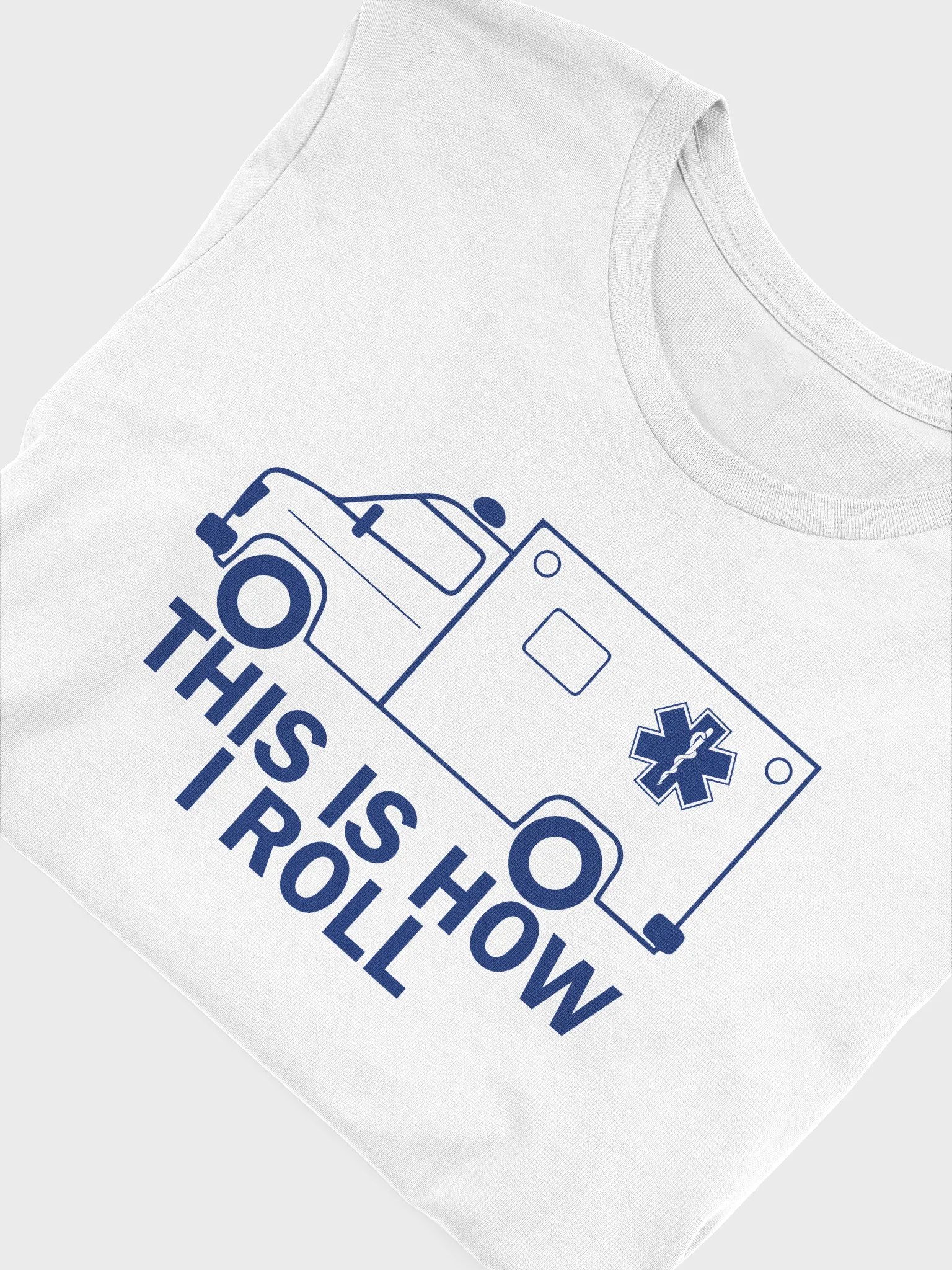 This Is How I Roll - Adult T-Shirt product image (5)