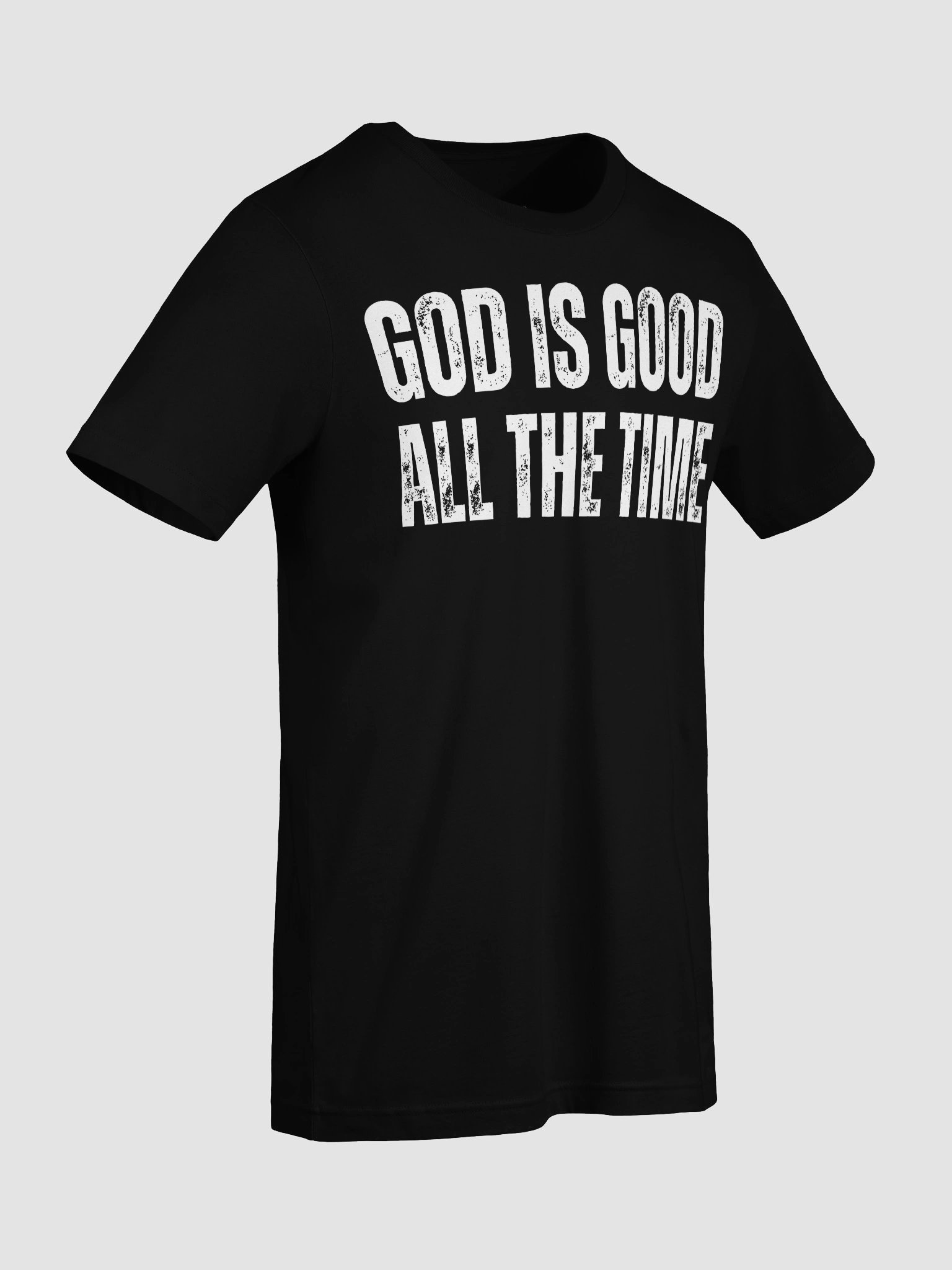 God Is Good All The Time, All Time God Is Good Double Sided T-Shirt product image (9)