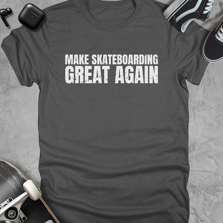 Make skateboarding great again, Funny skate t-shirt, Unisex product image (4)