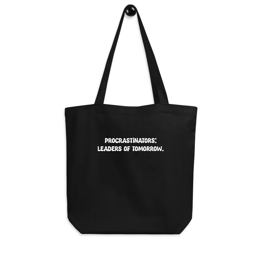 Procrastinators: Leaders of tomorrow Tote Bag product image (7)