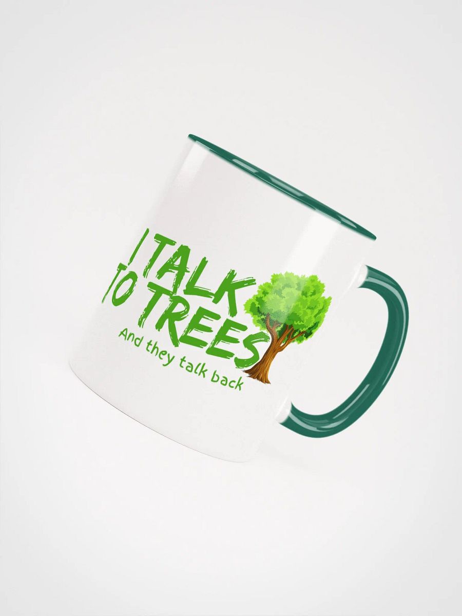 "I Talk to Trees" Ceramic Mug product image (4)