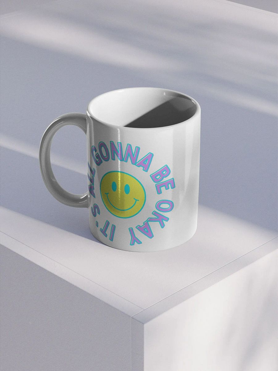 It's All Gonna Be Okay Mug product image (1)