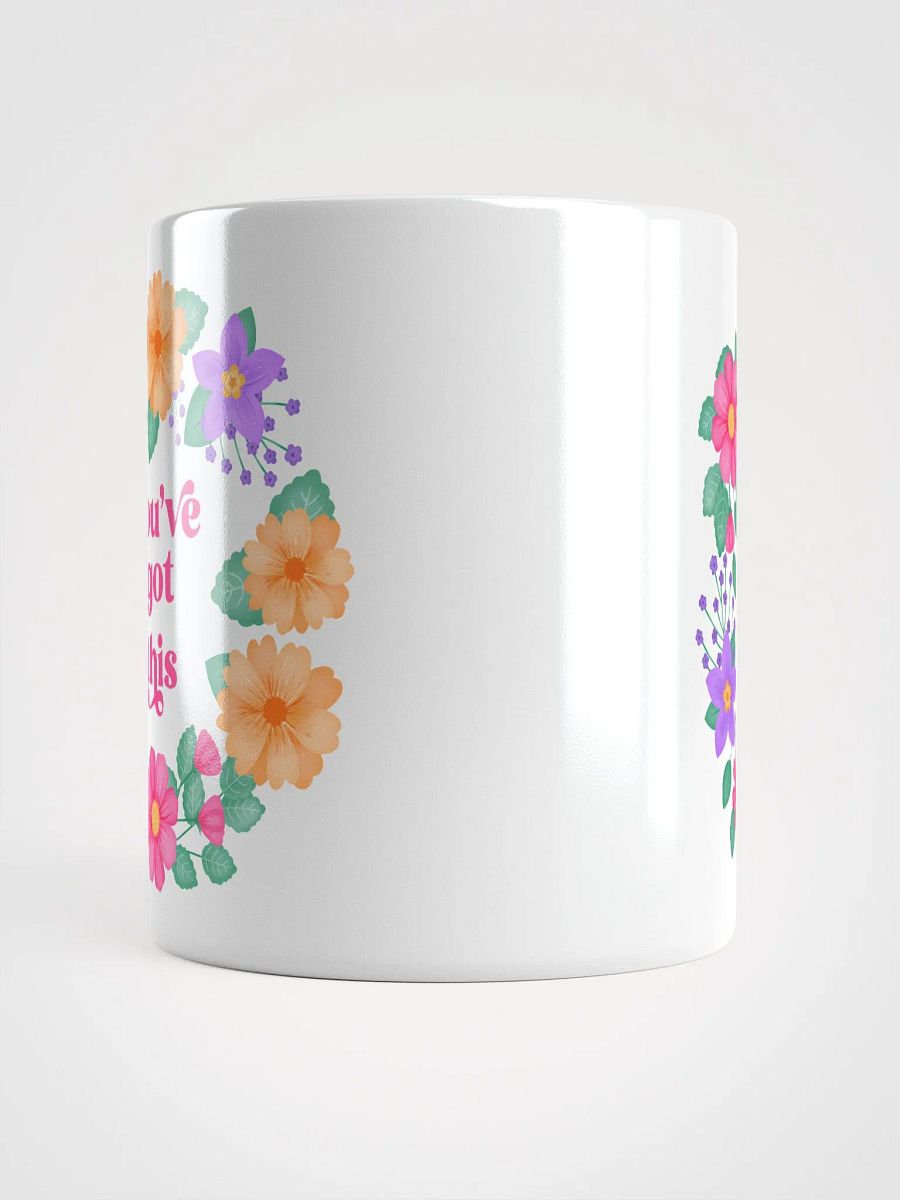 You've got this - Motivational Mug product image (5)