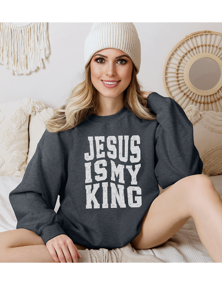 Jesus Is My King Christian Sweatshirt product image (6)