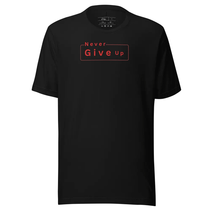 Never Give Up Eco T-Shirt product image (2)