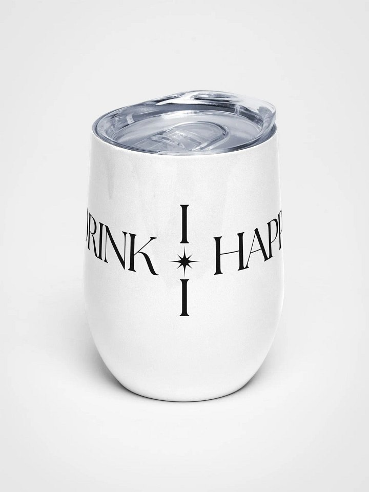 I DRINK / I HAPPY // Wine Tumbler product image (1)