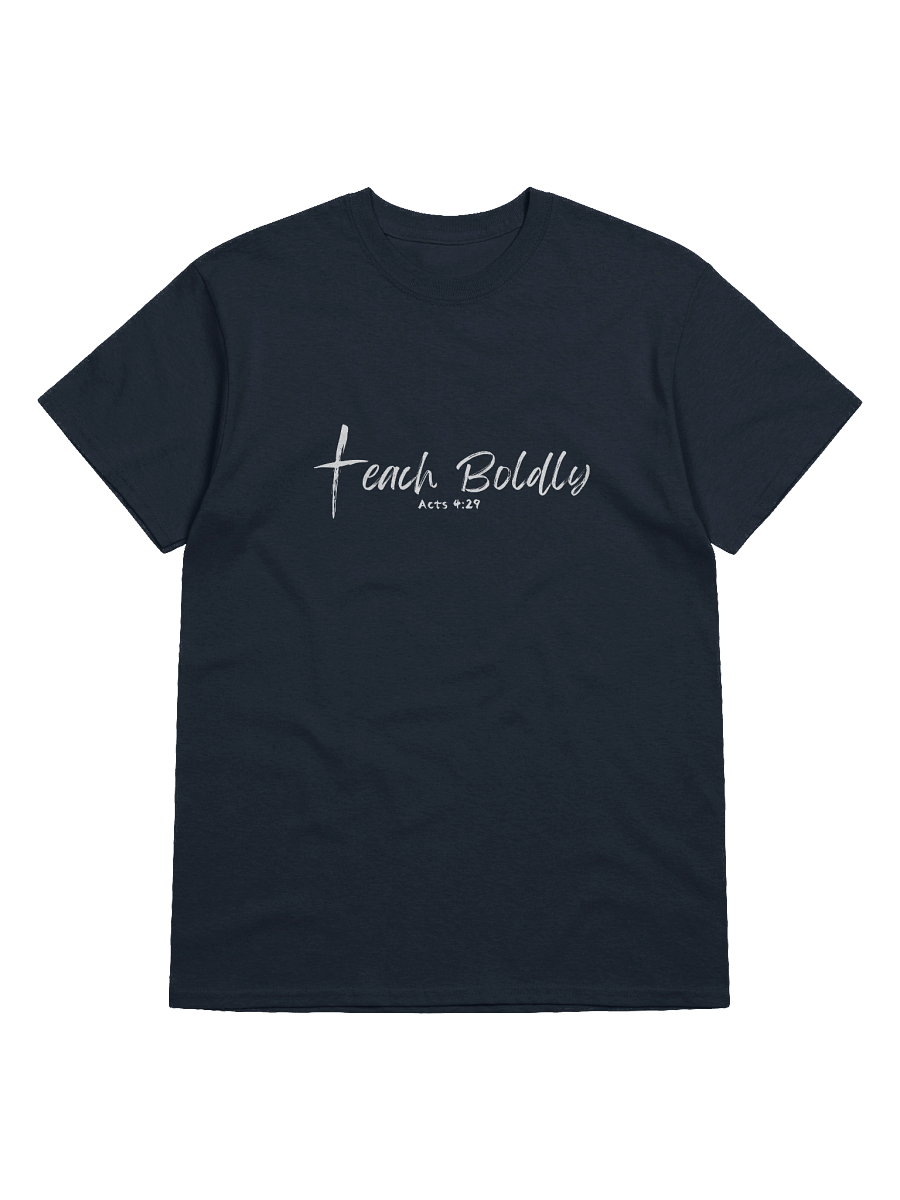 White Teach Boldly Gildan Tee product image (20)