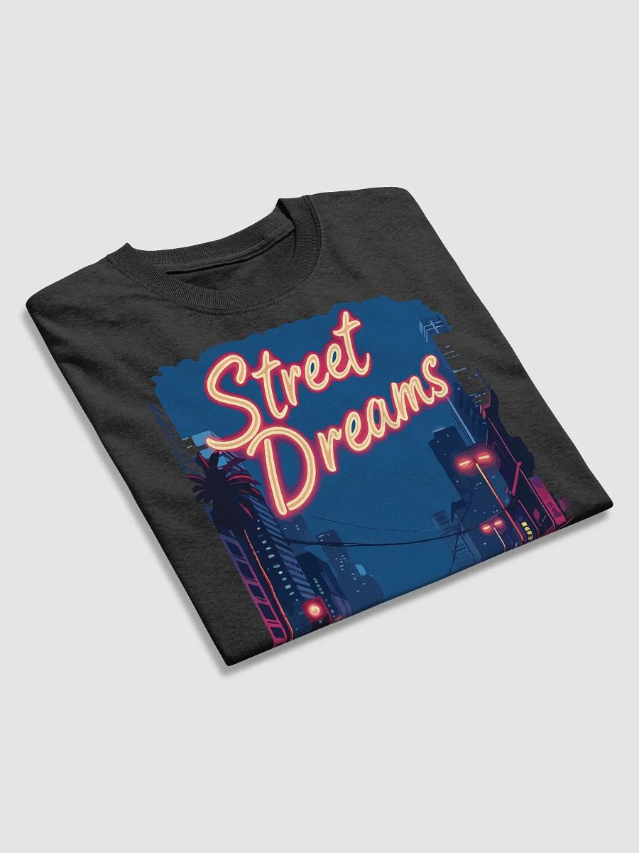 Street Dreams T-Shirt product image (2)