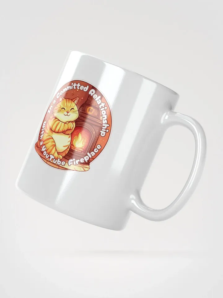 Cozy Cat - In a Committed Relationship with a YouTube Fireplace | White Glossy Mug product image (5)