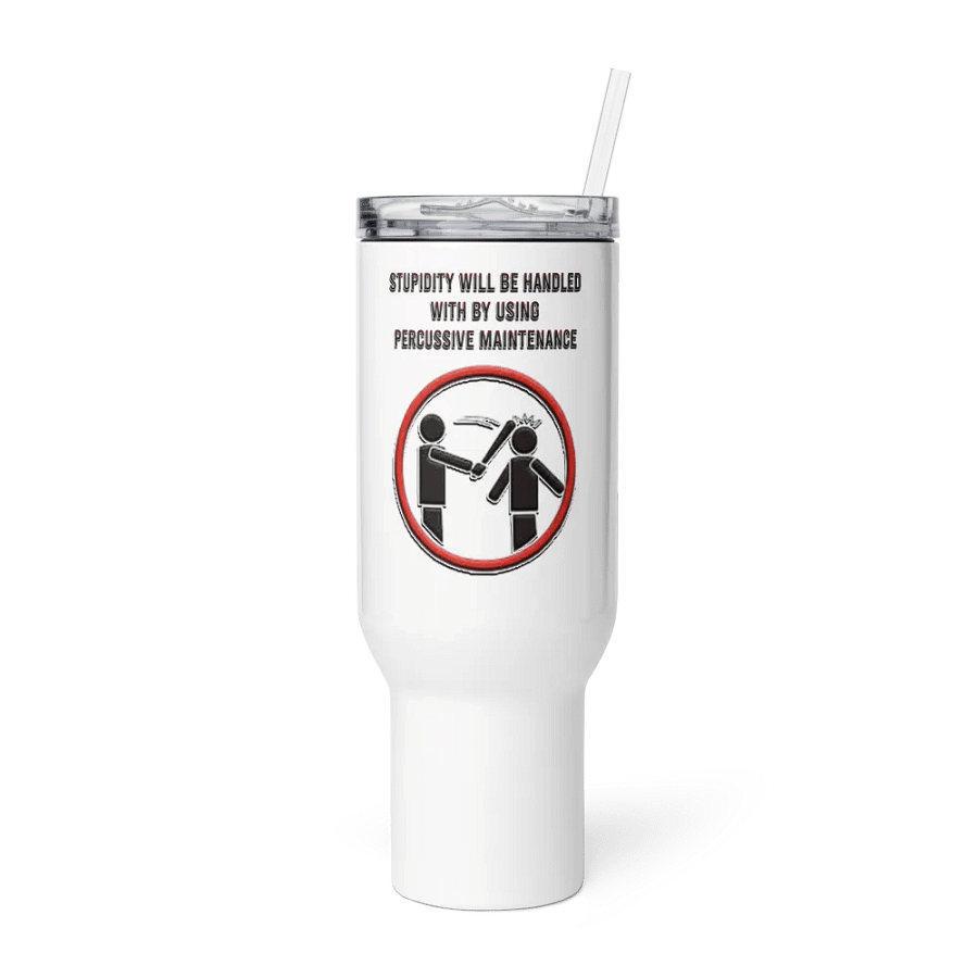 Stupidity - Lg Tumbler product image (2)