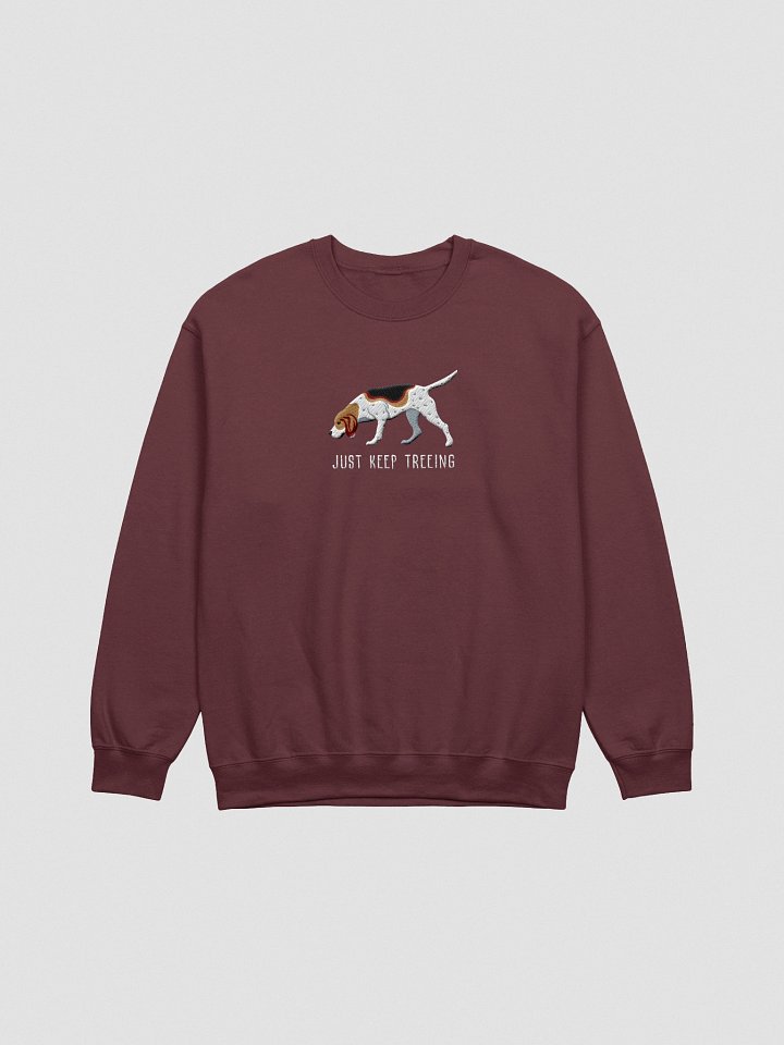 Just Keep Treeing Sweatshirt (Embroidered) of a Treeing Walker Coonhound product image (3)