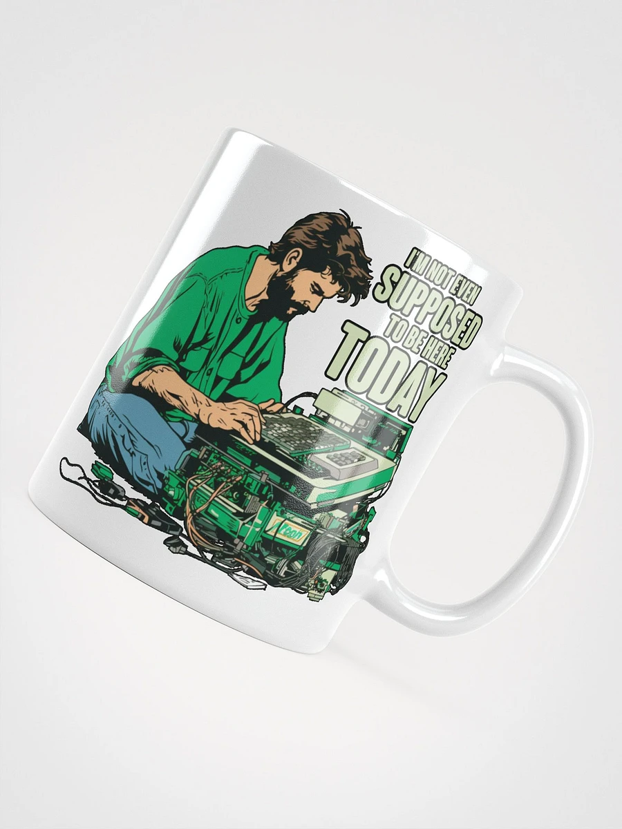 I'm not even supposed to be here today! Coffee Mug product image (8)