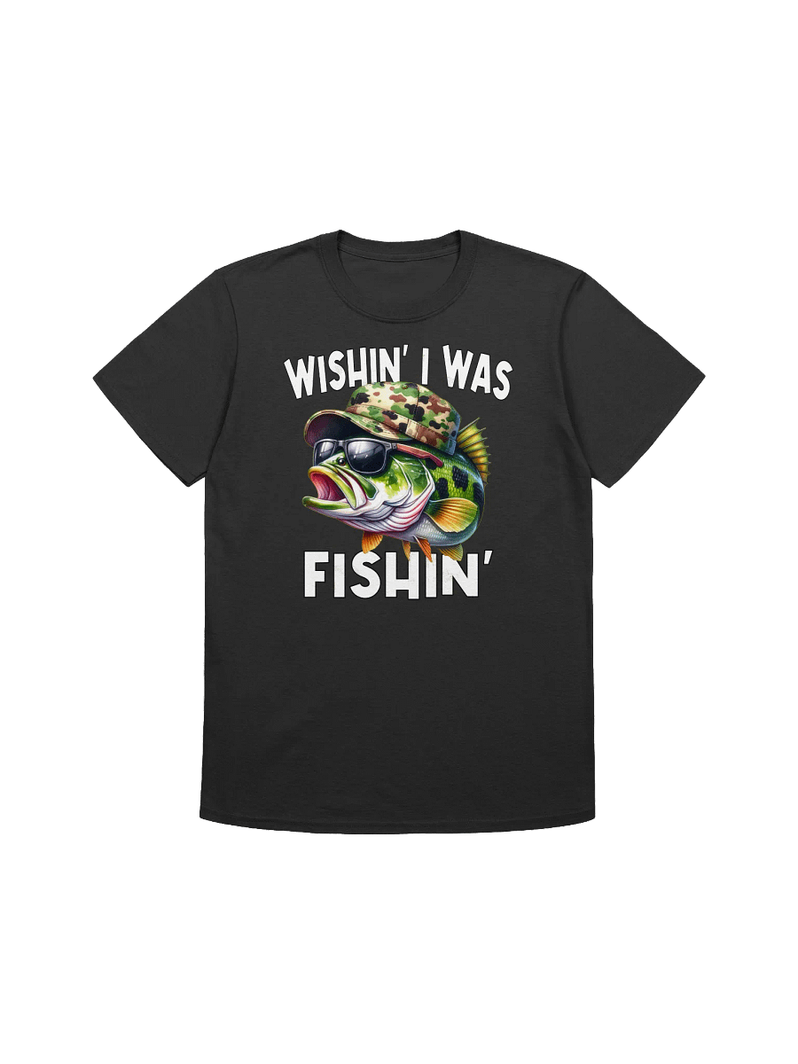 Funny Fishing - "Wishin' I Was Fishin'" Bass Graphic T-Shirt product image (1)