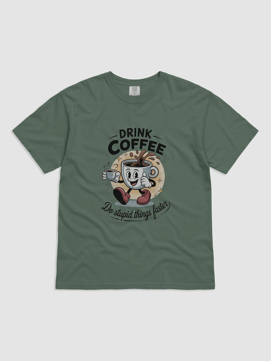 Drink Coffee T-shirt product image (1)