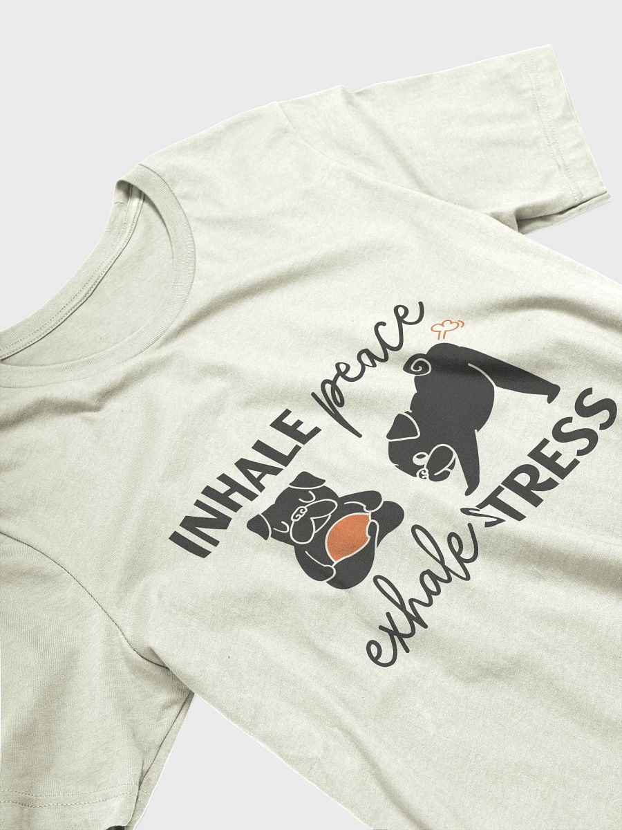 Inhale Peace Exhale Stress T-Shirt product image (3)