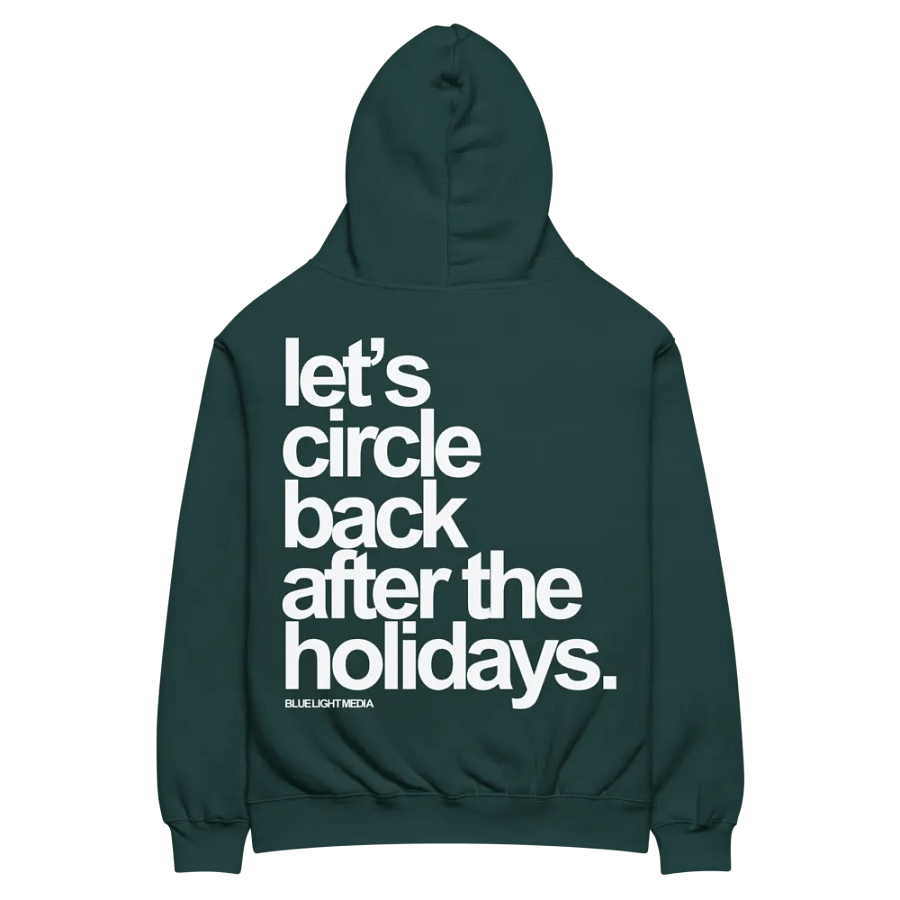 After the Holidays Hoodie | LIMITED EDITION product image (5)