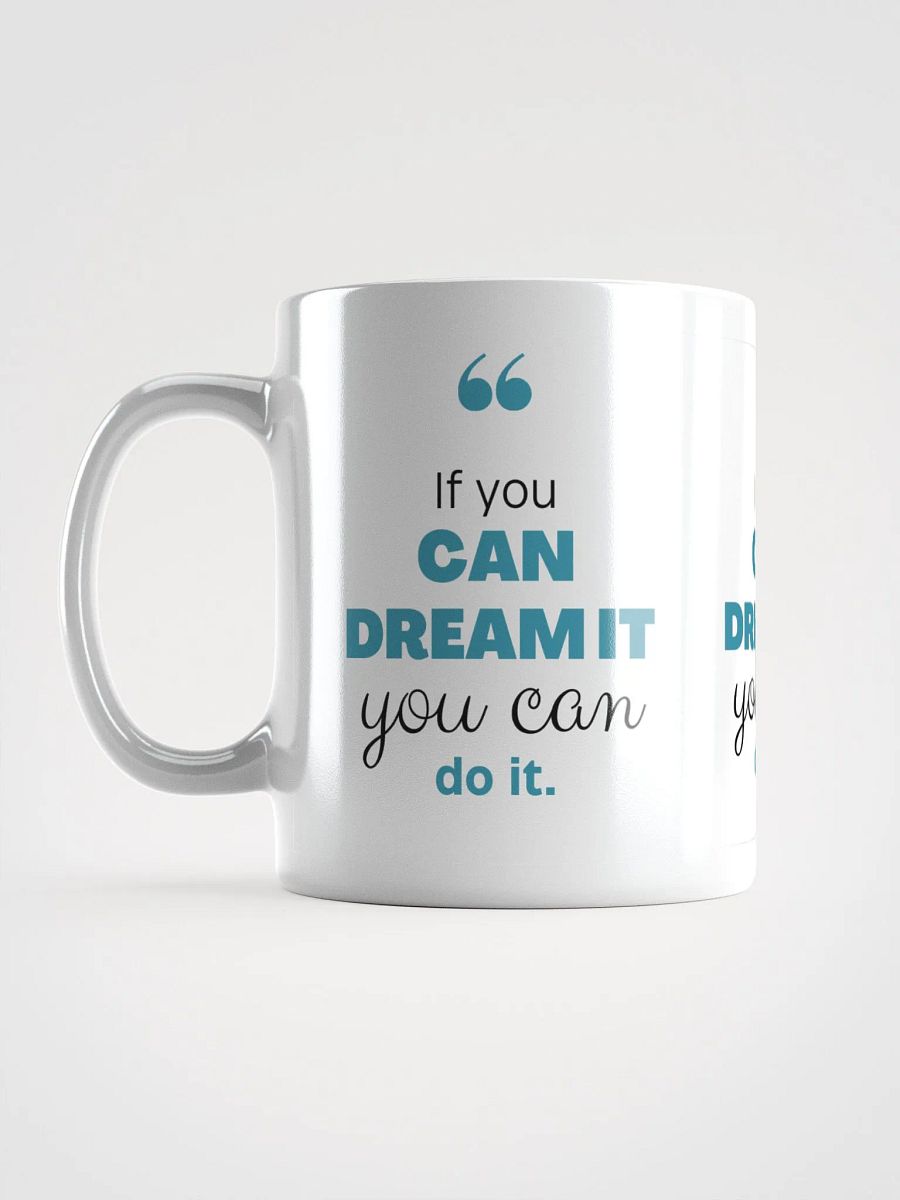 Dream It, Do It Mug product image (16)