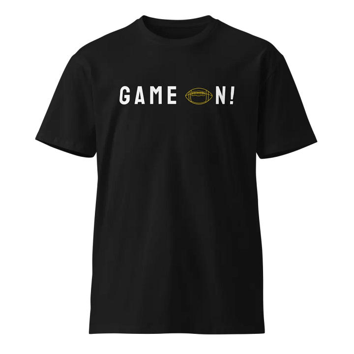 Game On! Premium Tee product image (1)