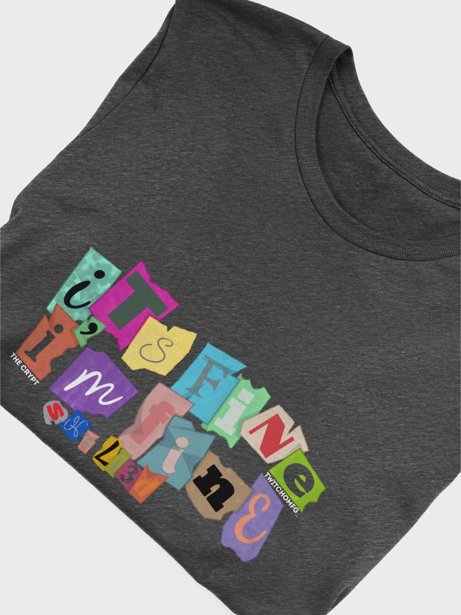 It's fine! I'm fine! product image (41)