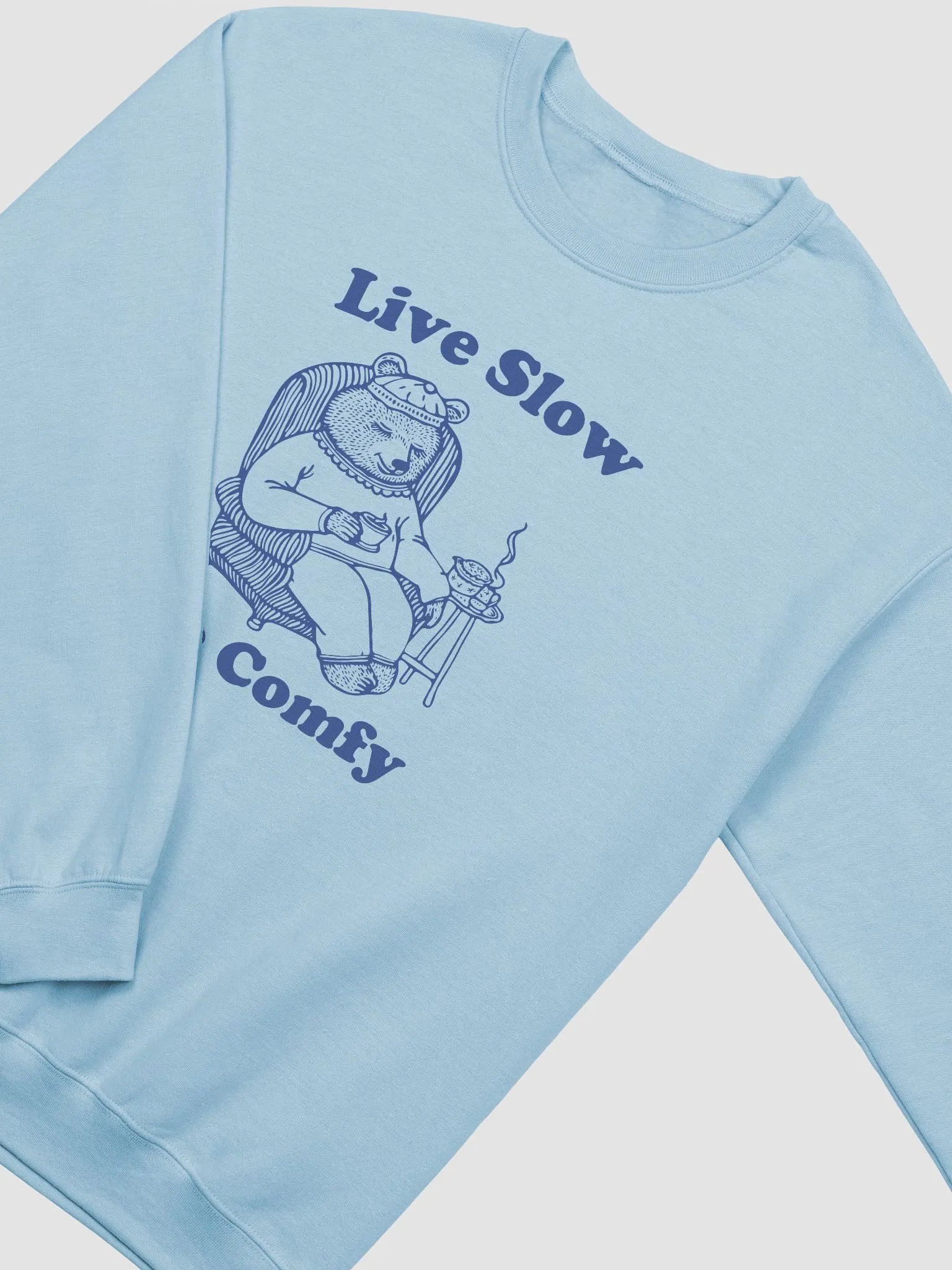 Live slow die comfy Crewneck product image (2)