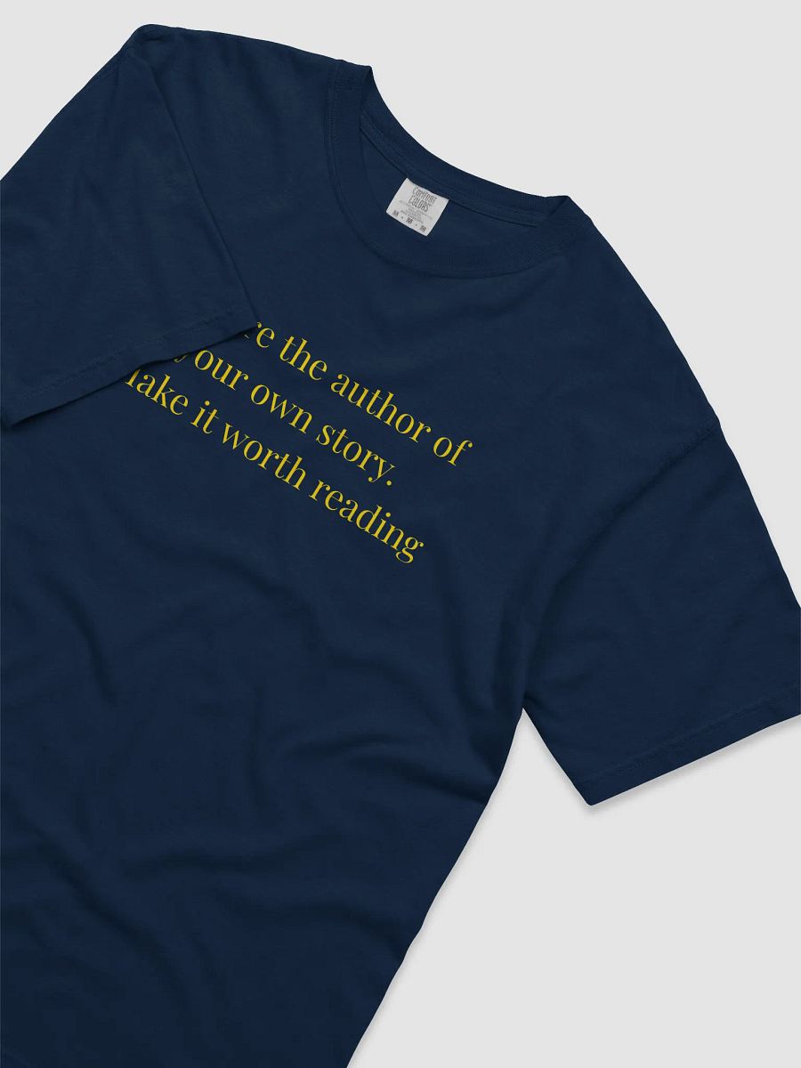 You Are the Author of Your Own Story – Inspirational Quote Shirt product image (36)