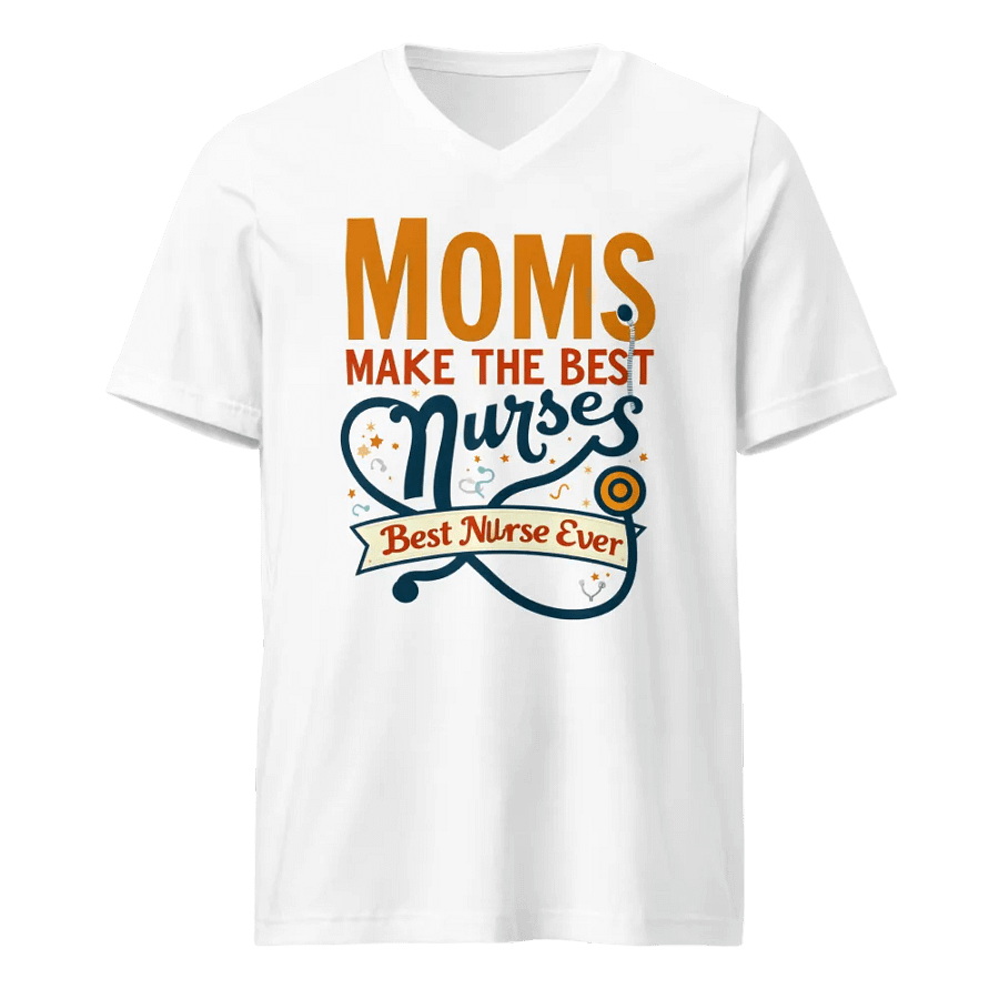 Medical Moms, Best Nurse Ever V-Neck Tee product image (5)