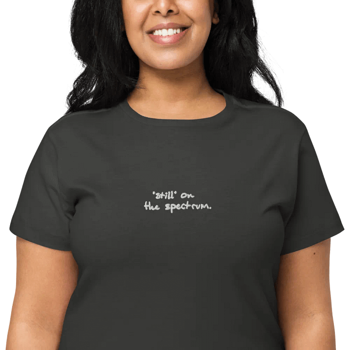 *still* on the spectrum (white) embroidered waist length t-shirt product image (27)