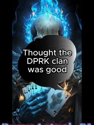 DPRK Clan They so Dont shot But they did, Night night trash clan  @theforgottenone1985 @deadlymouse94 @scubastevegamez @texassavage903 @yakimeshi_friedrice #RaWrcrew #DMZ #almarzrah