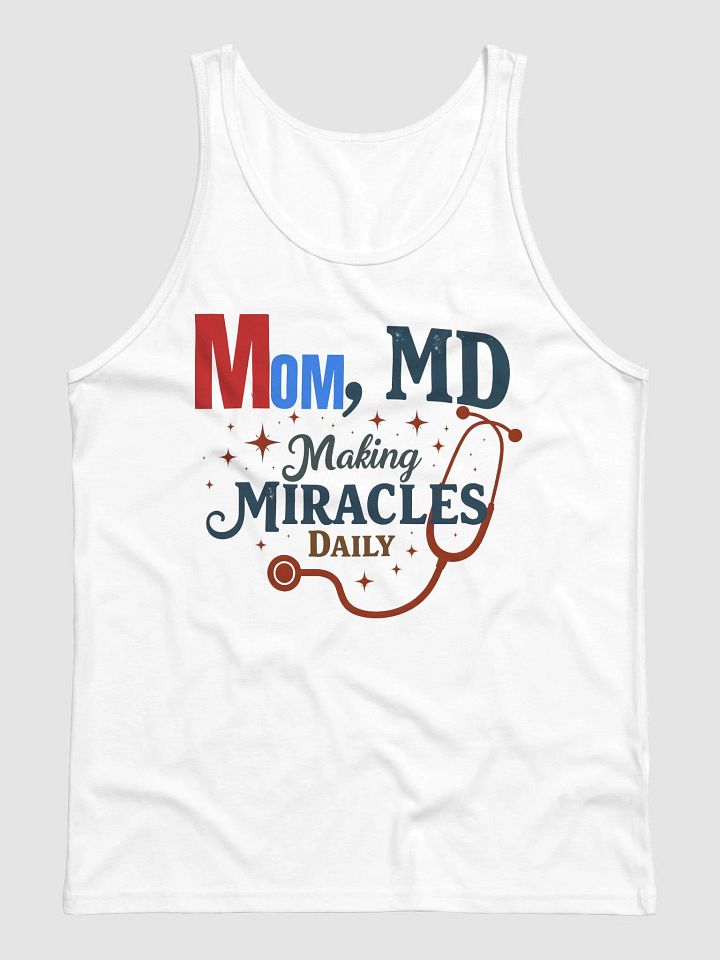 Medical Doctor Miracle-Making Mom Tank product image (3)