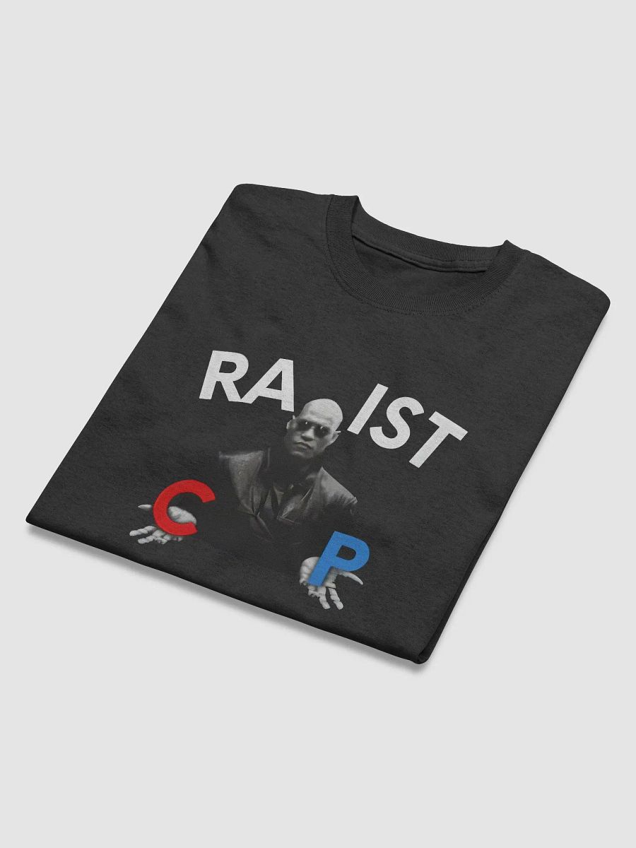 Racist or Rapist T-shirt product image (5)