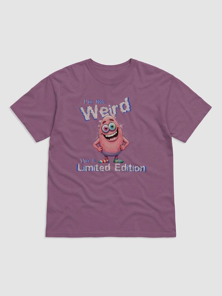 I'm Not Weird, I'm a Limited Edition Comfort Colors Garment-Dyed Heavyweight Tee product image (5)