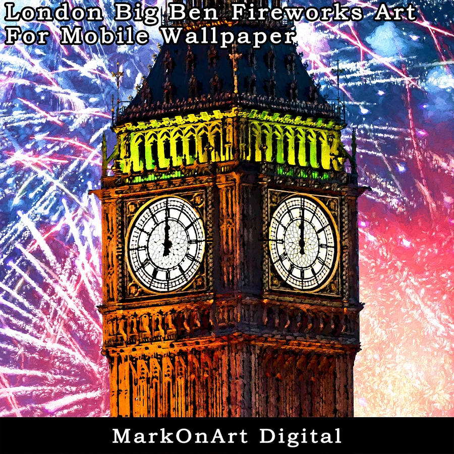 London Big Ben Fireworks Art For Mobile Phone Wallpaper or Lock Screen | High Res for iPhone or Android Cellphones product image (3)