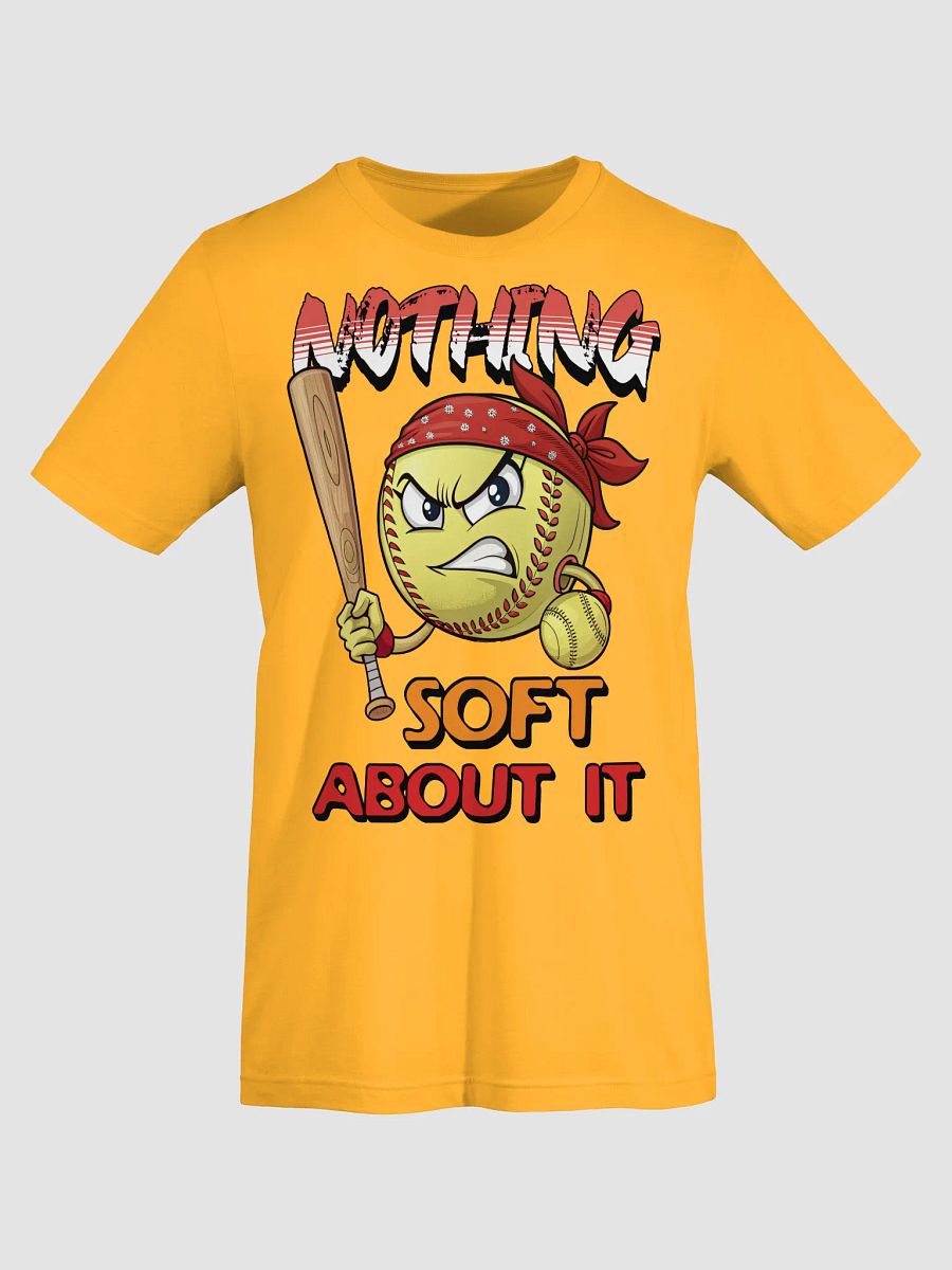 Nothing Soft About It Softball Fierce Rebel T-Shirt product image (31)