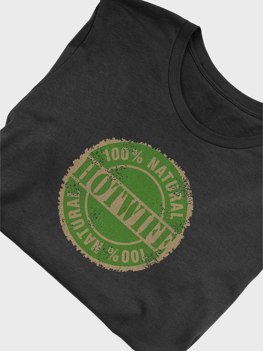 100% Natural Hotwife shirt product image (51)