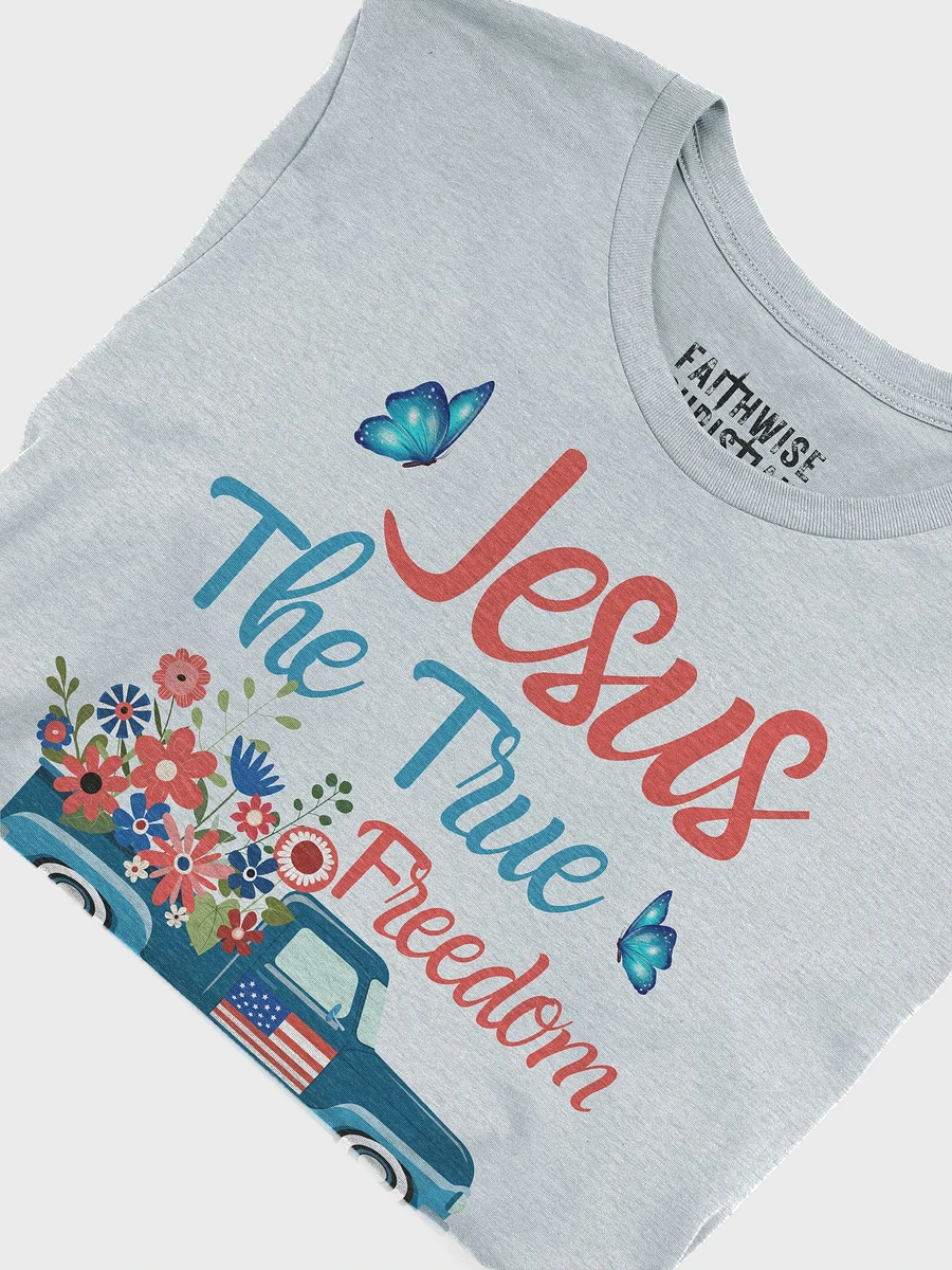 Jesus The True Freedom T-Shirt product image (9)