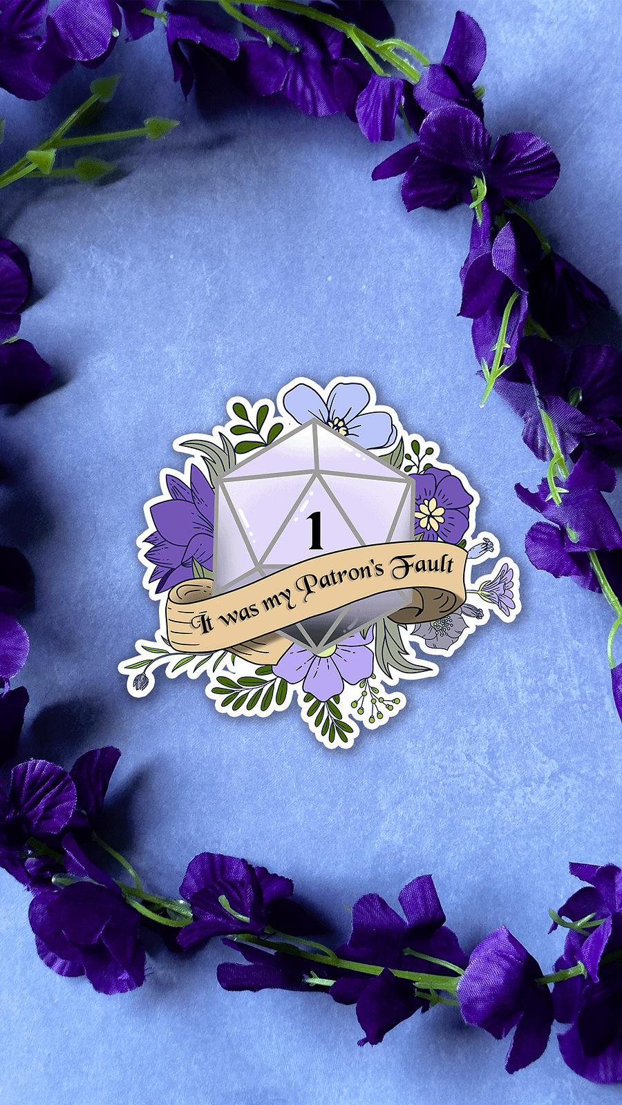 D20 It Was my Patrons Fault Nat One sticker product image (1)
