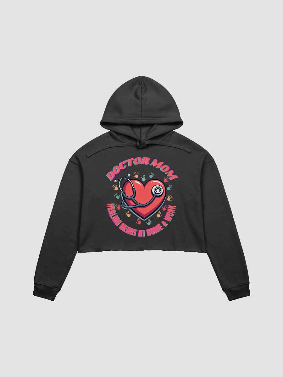 Healing Heart Doctor Mom Crop Hoodie product image (3)