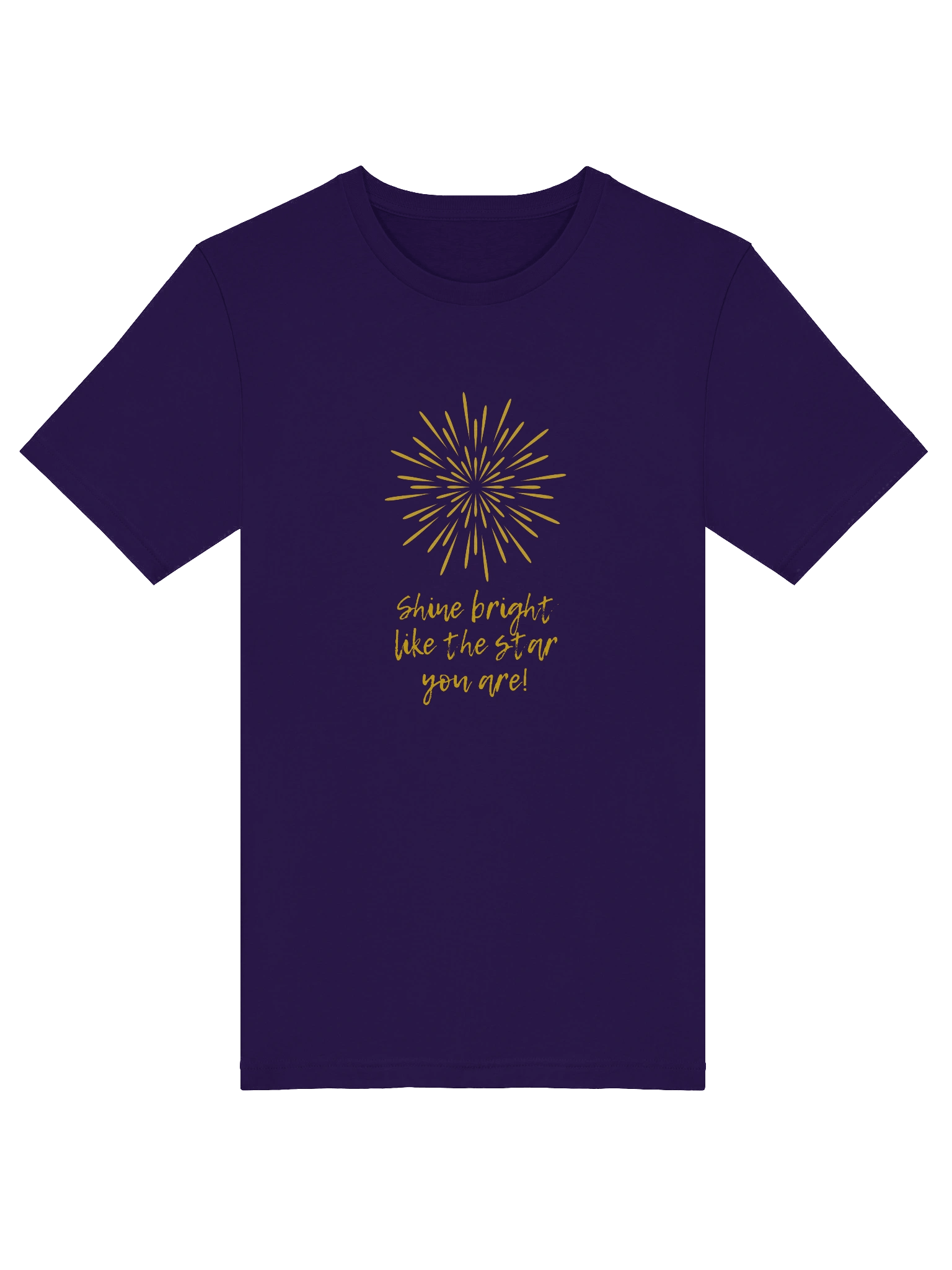 Shine Bright Like The Star You Are - T-Shirt 001 product image (33)